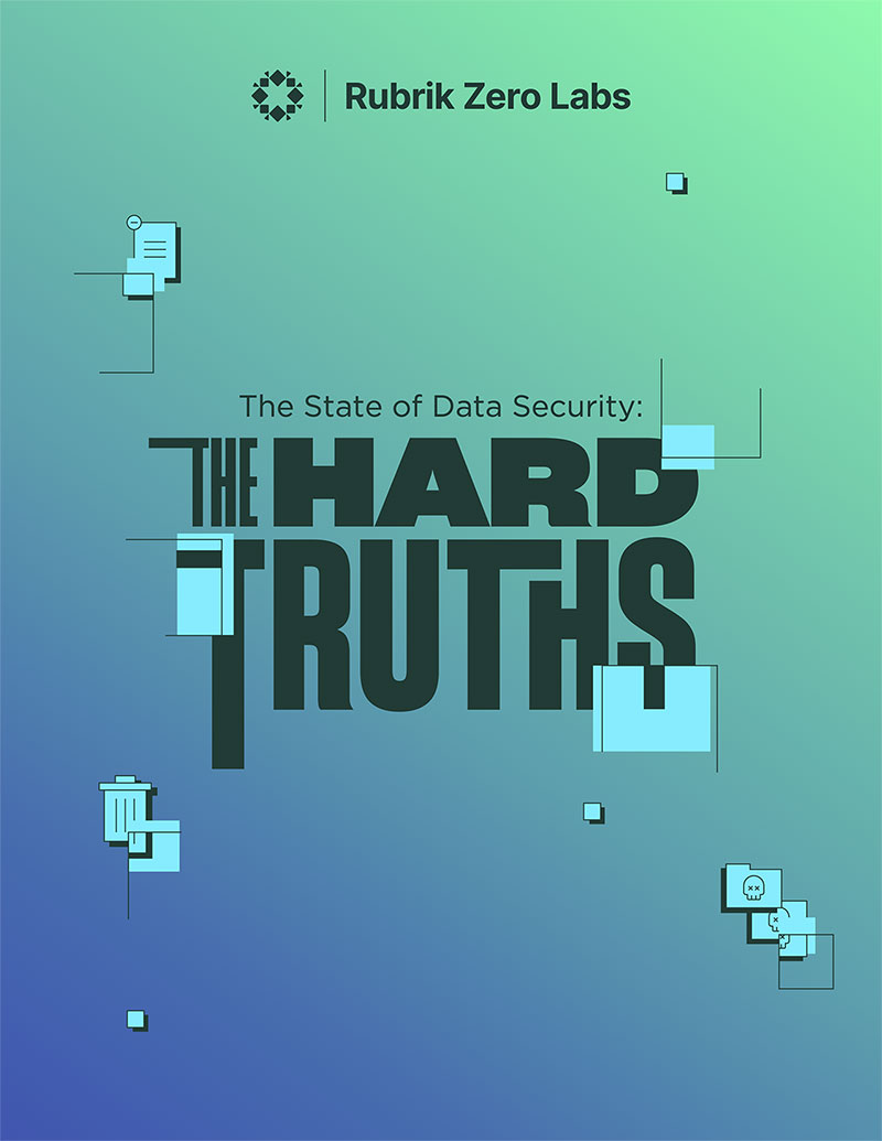 Rubrik Zero Labs the Hard Truths - thumbnail cover - showing company logo, title